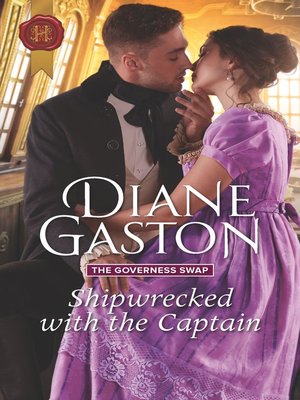 cover image of Shipwrecked with the Captain--A Regency Historical Romance